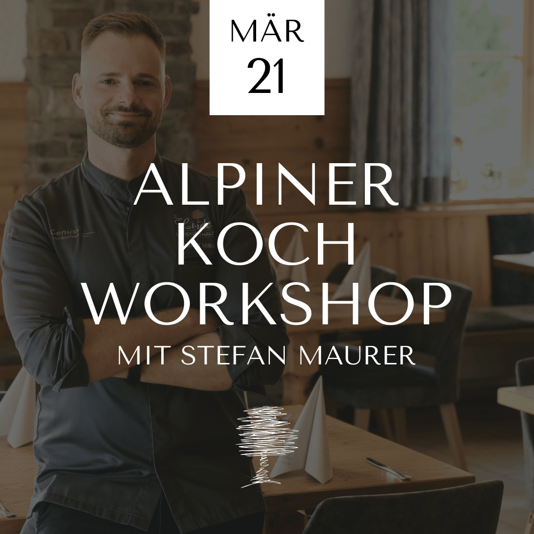 Alpiner Koch Workshop 21.03.25