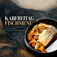 KARFREITAG – Fisch & Genuss - Landgasthaus Zur Linde