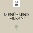 Menüabend Meran 19.07.25 - Landgasthaus Zur Linde