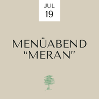 Menüabend Meran 19.07.25 - Landgasthaus Zur Linde