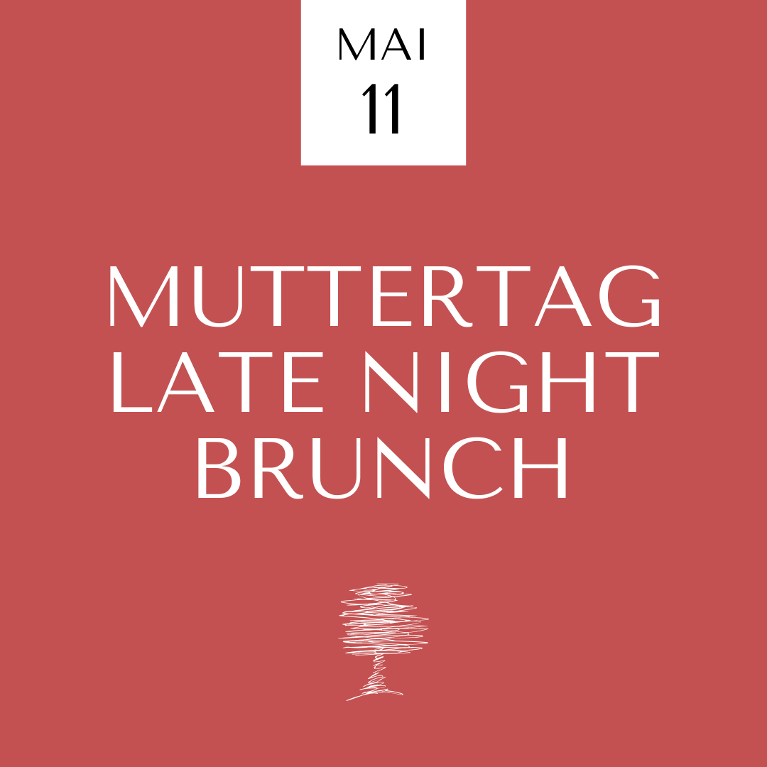 Muttertag Late - Night Brunch mit Küchenparty 11.05.25 - Landgasthaus Zur Linde
