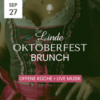 Oktoberfest Brunch 27.09.2026 - Landgasthaus Zur Linde