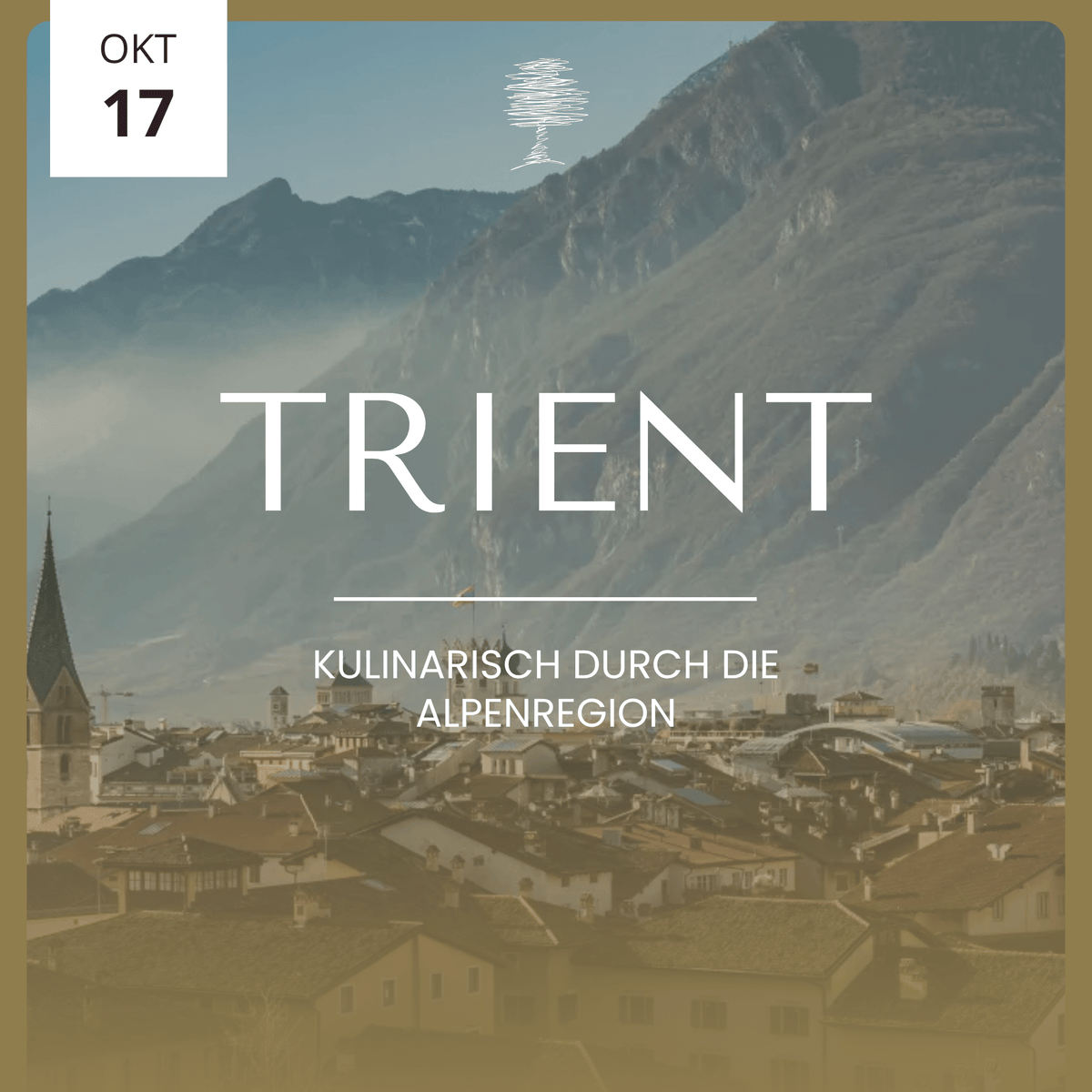 TRIENT – Quer durch die Alpenregio 17.10.26 - Landgasthaus Zur Linde
