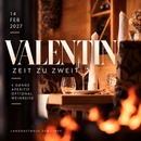 Valentinsmenü 14.02.27 - Landgasthaus Zur Linde